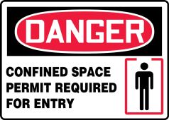 OSHA Danger Safety Sign: Confined Space - Permit Required For Entry