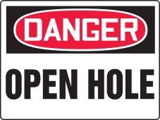Really Big Signs™ OSHA Danger Safety Sign: Open Hole