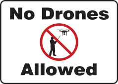 Safety Sign: No Drones Allowed