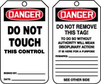 OSHA Danger Safety Tag: Do Not Touch This Control