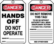 OSHA Danger Safety Tag: Hands Off - Do Not Operate