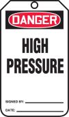 OSHA Danger Safety Tag: High Pressure