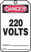 OSHA Danger Safety Tag: 220 Volts