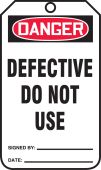 OSHA Danger Safety Tag: Defective Do Not Use