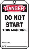 Jumbo OSHA Danger Safety Tag: Do Not Start This Machine