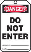 OSHA Danger Safety Tag: Do Not Enter