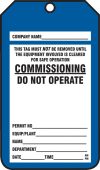 Safety Tag: Commissioning In Progress