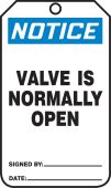OSHA Notice Safety Tag: Valve Is Normally Open