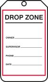 Safety Tag: Drop Zone - Exclusion
