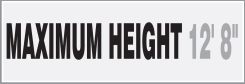 Semi-Custom Safety Sign: Maximum Height