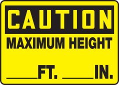 OSHA Caution Safety Sign: Maximum Height __ FT. __ IN.