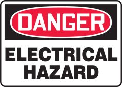 OSHA Danger Safety Sign: Electrical Hazard