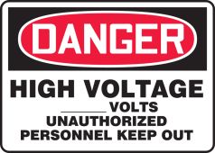 Custom OSHA Danger Safety Sign: High Voltage - Custom Volts Unauthorized Personnel Keep Out