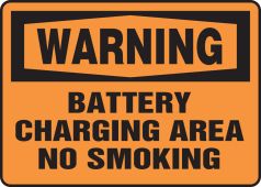 OSHA Warning Safety Sign: Battery Charging Area - No Smoking