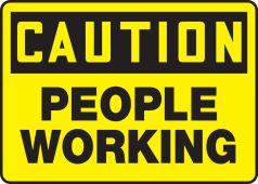 OSHA Caution Safety Sign: People Working