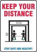 Safety Sign: Keep Your Distance Stay Safe and Healthy!