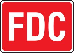 FDC Reflective Sign: FDC (White On Red)