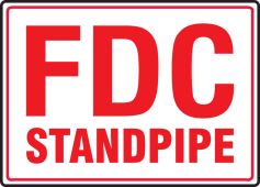 FDC Reflective Sign: FDC Standpipe