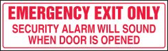 Safety Label: Emergency Exit Only - Security Alarm Will Sound When Door Is Opened