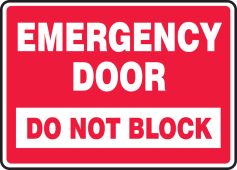 Safety Sign: Emergency Door - Do Not Block