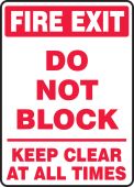 Safety Sign: Fire Exit - Do Not Block - Keep Clear At All Times