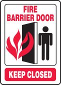 Safety Sign: Fire Barrier Door - Keep Closed