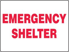 Safety Sign: Emergency Shelter