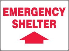 Safety Sign: Emergency Shelter (Up Arrow)