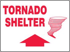 Safety Sign: Tornado Shelter (Graphic And Up Arrow)