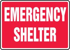 Safety Sign: Emergency Shelter
