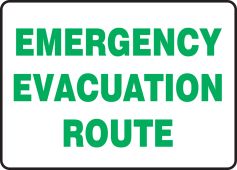 Safety Sign: Emergency Evacuation Route