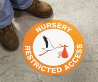 Slip-Gard™ Floor Signs: Nursery Restricted Area