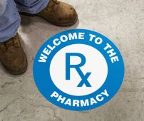 Slip-Gard™ Floor Signs: Welcome To The Pharmacy