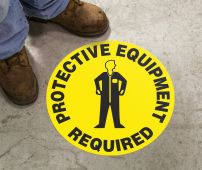 Slip-Gard™ Floor Sign: Protective Equipment Required