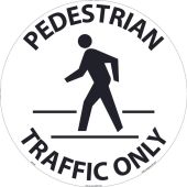 Walk-On Slip-Gard™ Floor Sign - Pedestrian Traffic Only