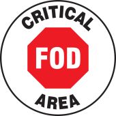 Slip-Gard™ Floor Sign: Critical FOD Area