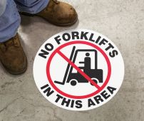 Industrial Traffic Floor Sign: No Forklifts In This Area