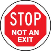 Slip-Gard™ Floor Sign: Stop - Not An Exit