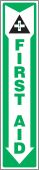 First Aid Sign: First Aid (Below)