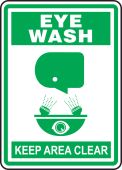 Safety Sign: Eye Wash - Keep Area Clear