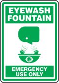 Safety Sign: Eyewash Fountain - Emergency Use Only