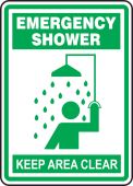 Safety Sign: Emergency Shower - Keep Area Clear