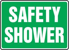 Safety Sign: Safety Shower