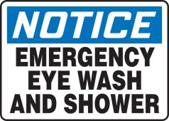 OSHA Notice Safety Sign: Emergency Eye Wash And Shower