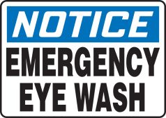 OSHA Notice Safety Sign: Emergency Eye Wash