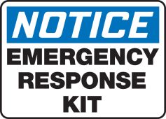 OSHA Notice Safety Sign: Emergency Response Kit