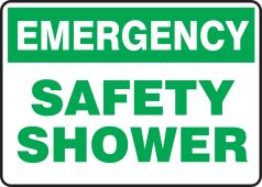 Emergency Safety Sign: Safety Shower