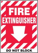 Safety Sign: Fire Extinguisher - Do Not Block (Arrow)
