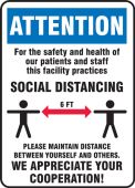 Safety Sign: Attention For The Safety And Health Of Our Patients And Staff This Facility Practices Social Distancing ...