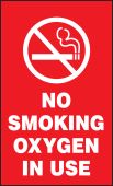 Safety Sign: No Smoking - Oxygen In Use